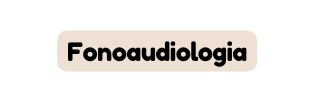 Fonoaudiologia