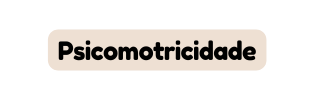 Psicomotricidade