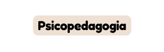Psicopedagogia